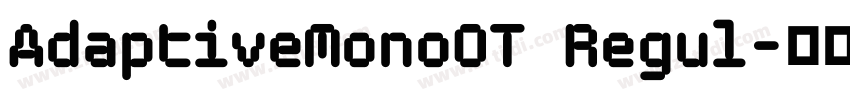 AdaptiveMonoOT Regul字体转换